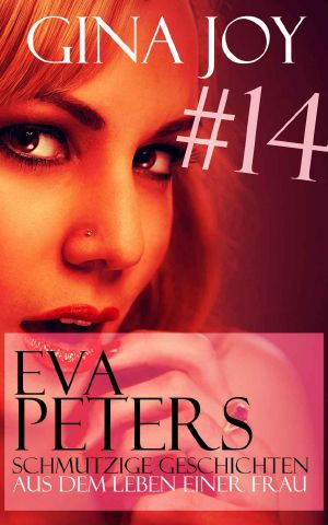 [Eva Peters 14] • Erotische Geschichten #14